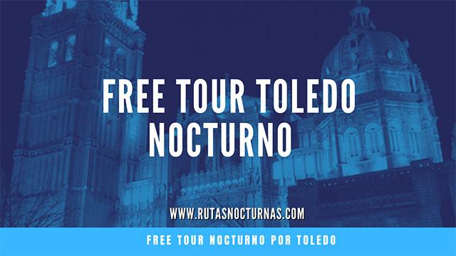 Free Tour Toledo Nocturno portada