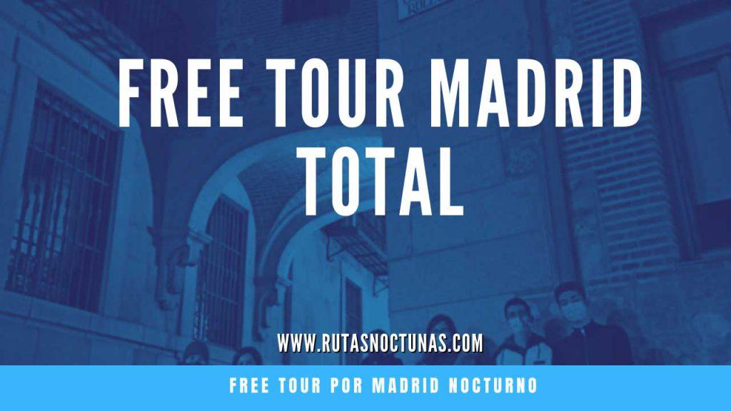 Free tour Madrid total