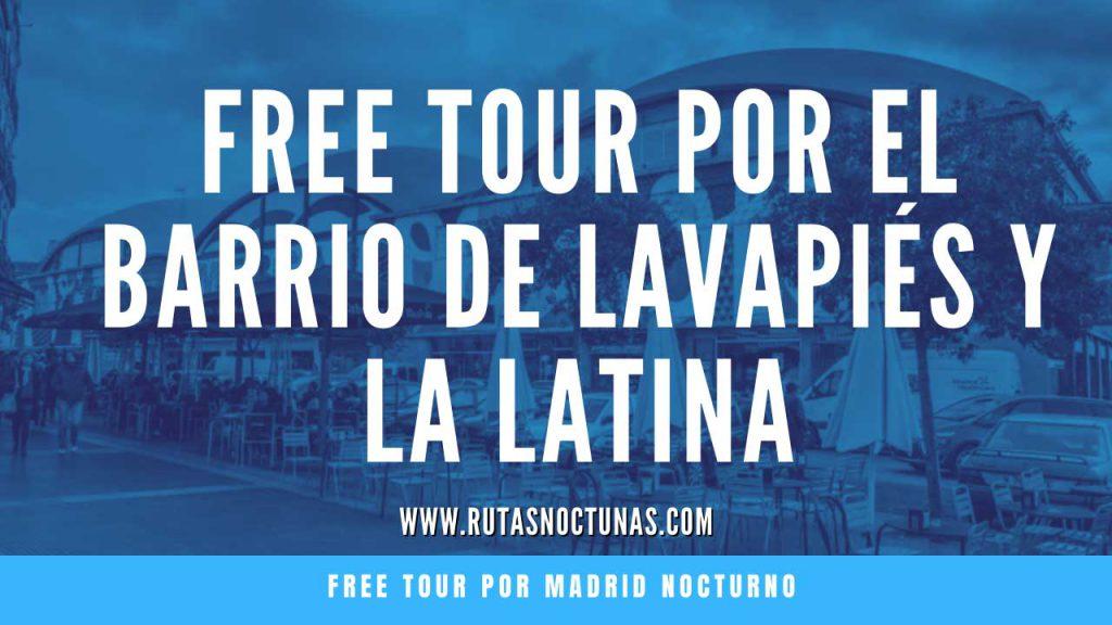 Free tour por el barrio de Lavapiés y La Latina