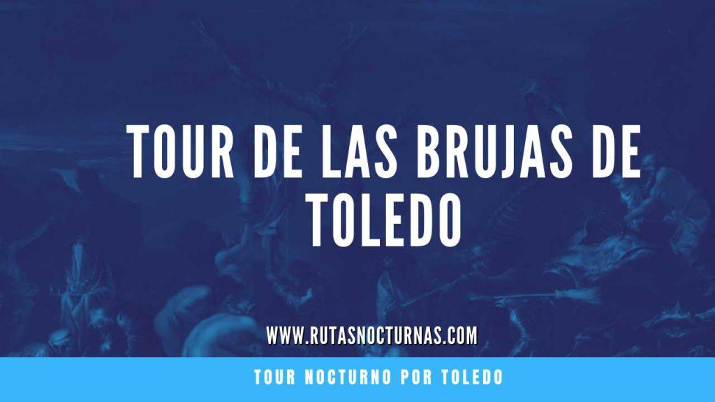 Tour de las brujas de Toledo