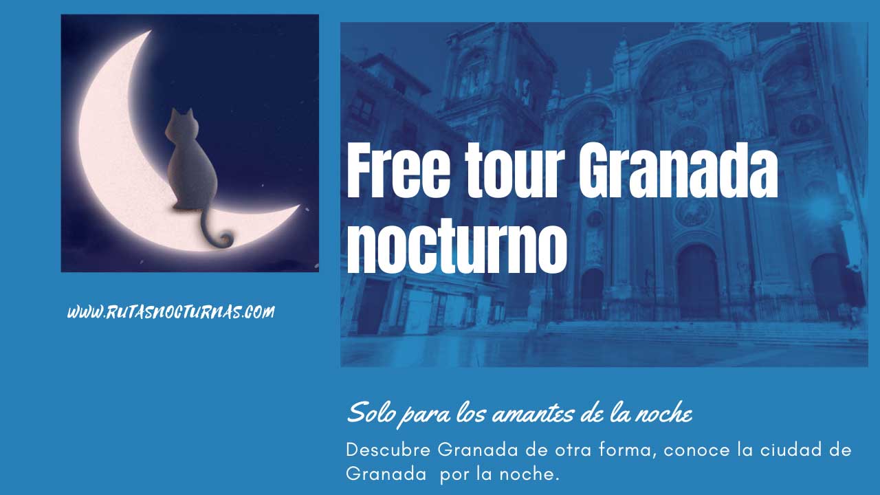 Free tour Granada nocturno