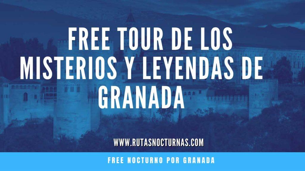 Free tour de los misterios y leyendas de Granada