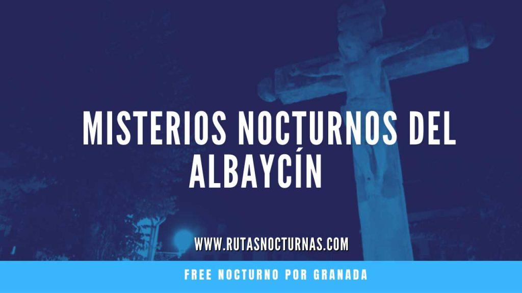 Misterios Nocturnos del Albaycín