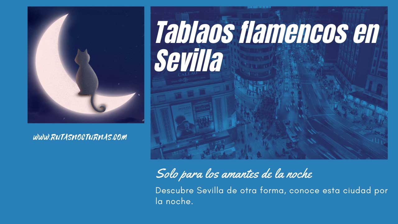 Tablaos flamencos en Sevilla